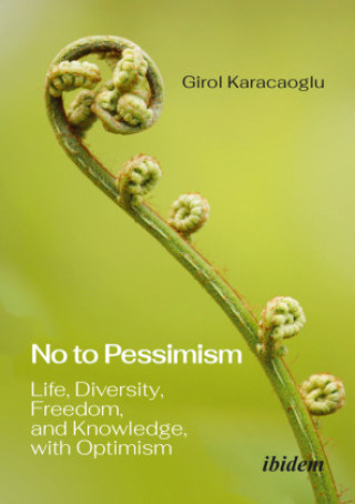 Kniha No to Pessimism Girol Karacaoglu