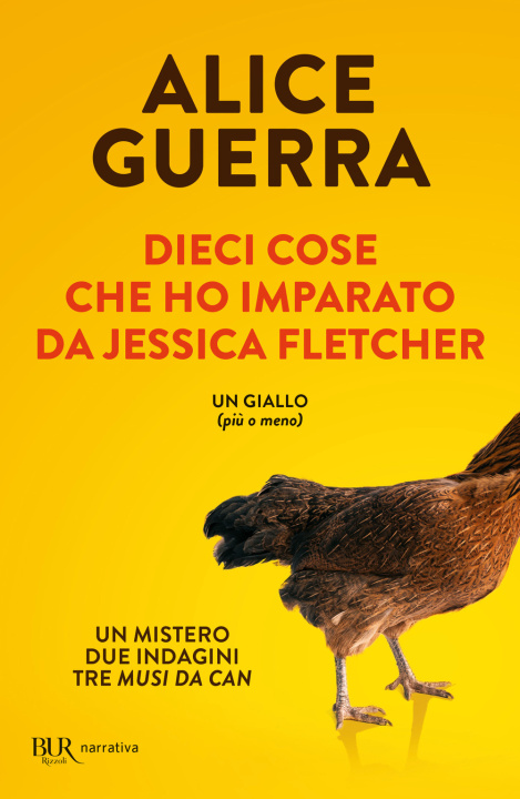 Libro Dieci cose che ho imparato da Jessica Fletcher Alice Guerra