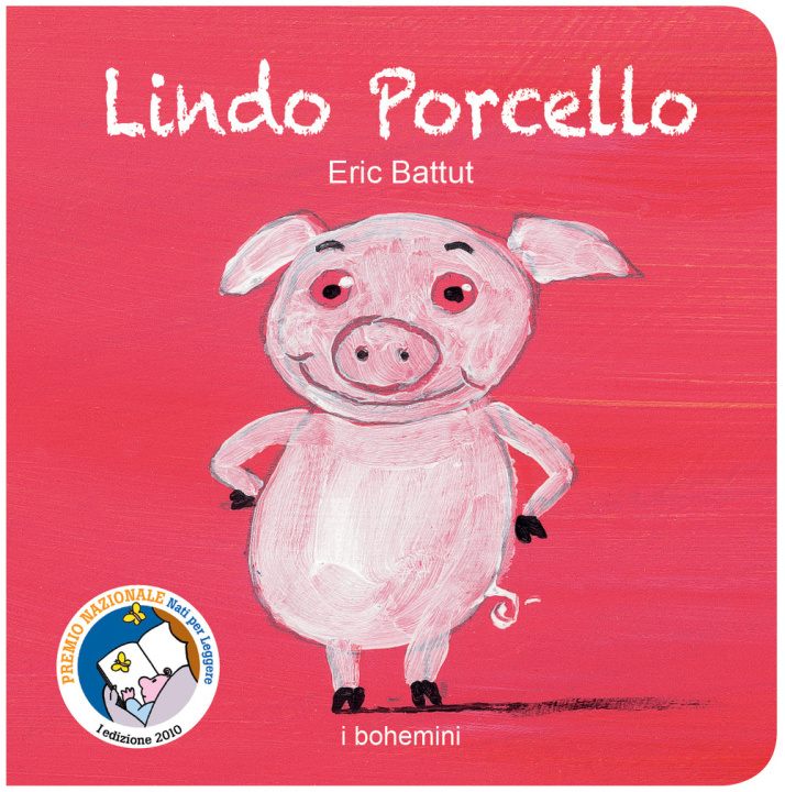 Kniha Lindo Porcello Éric Battut