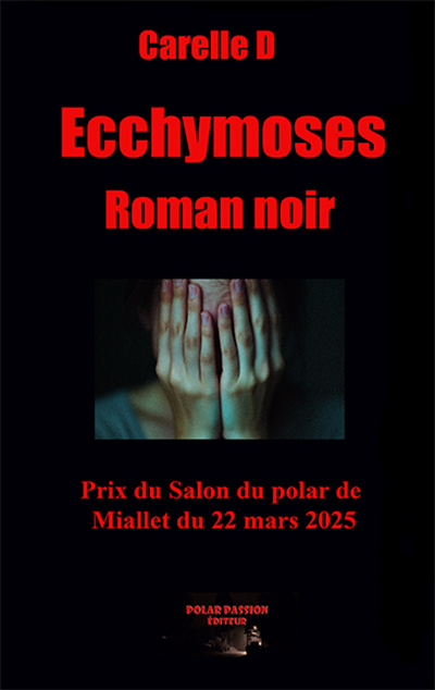 Kniha Ecchymoses Carelle D