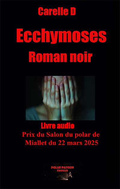 Audio Ecchymoses (Audio USB) Carelle D