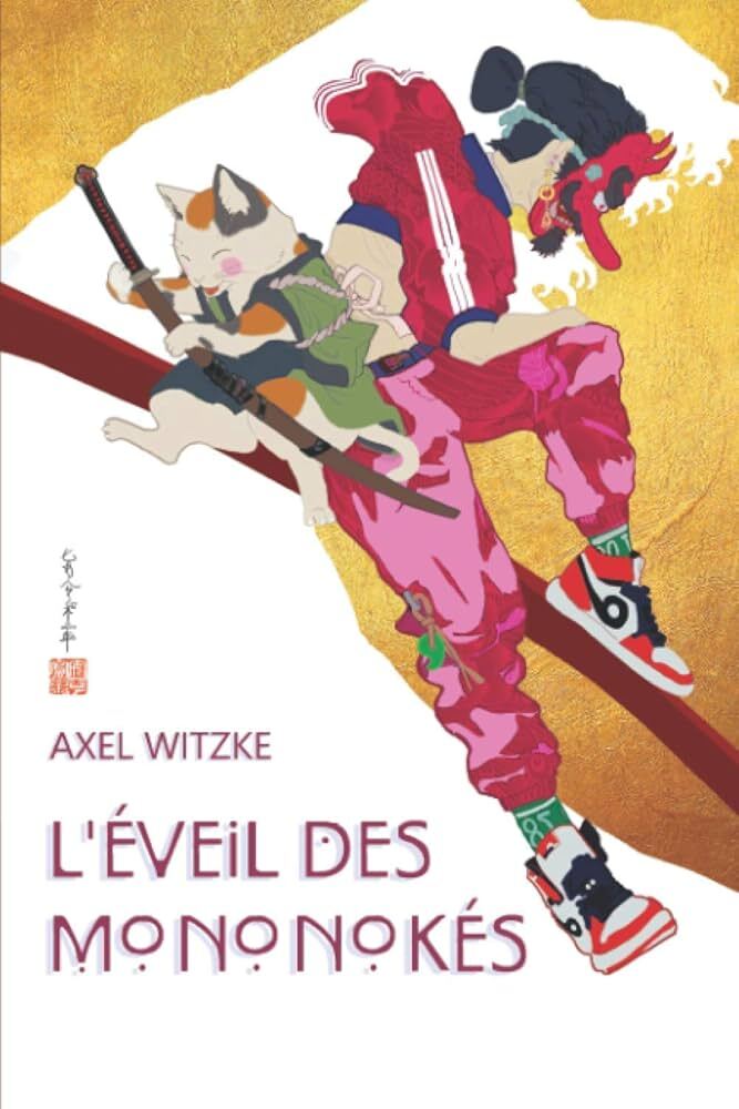 Kniha L'Éveil des Mononokés witzke