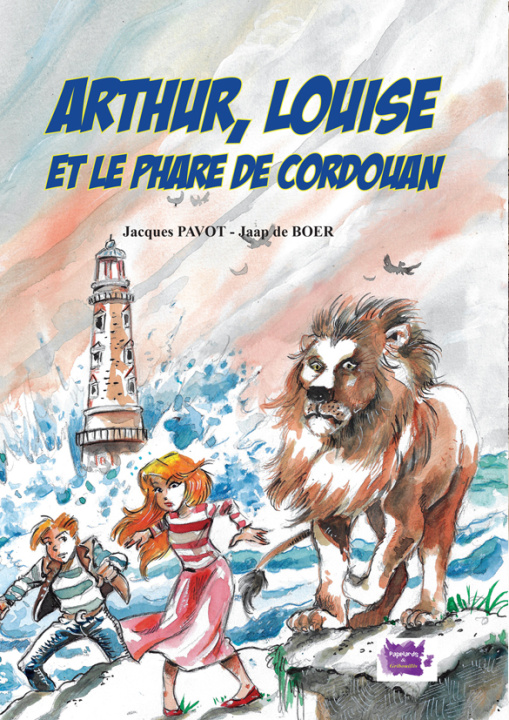 Kniha Arthur, Louise et le phare de Cordouan 