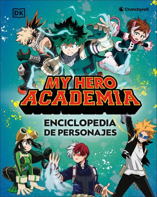 Libro MY HERO ACADEMIA ENCICLOPEDIA DE PERSONA DK
