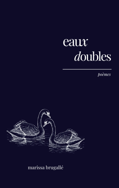Kniha EAUX DOUBLES BRUGALLE MARISSA