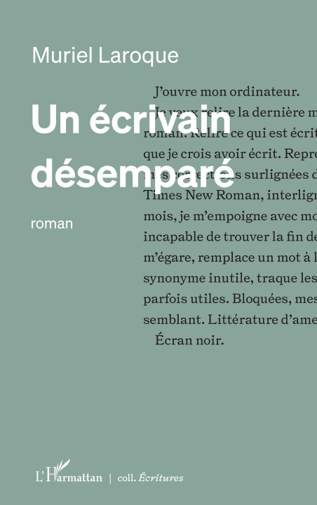 Kniha Un écrivain désemparé Laroque