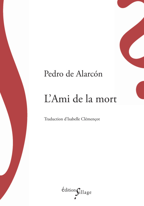 Kniha L’Ami de la mort Alarcón