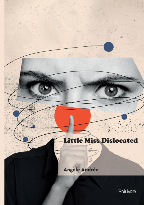 Kniha Little Miss Dislocated Angèle Andrée