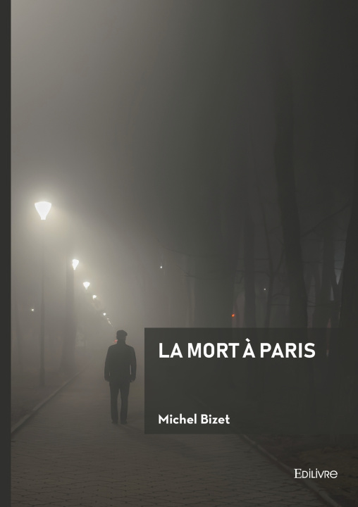 Kniha La mort à Paris Michel Bizet