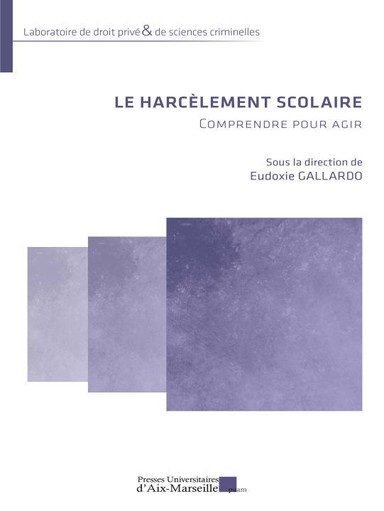 Kniha Le harcèlement scolaire 