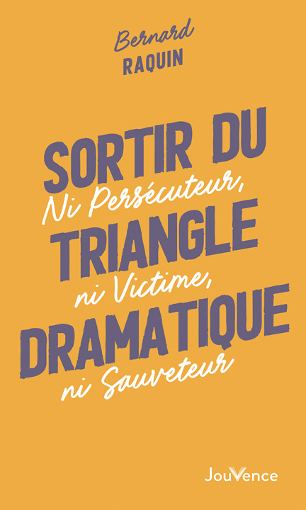 Kniha Sortir du triangle dramatique 