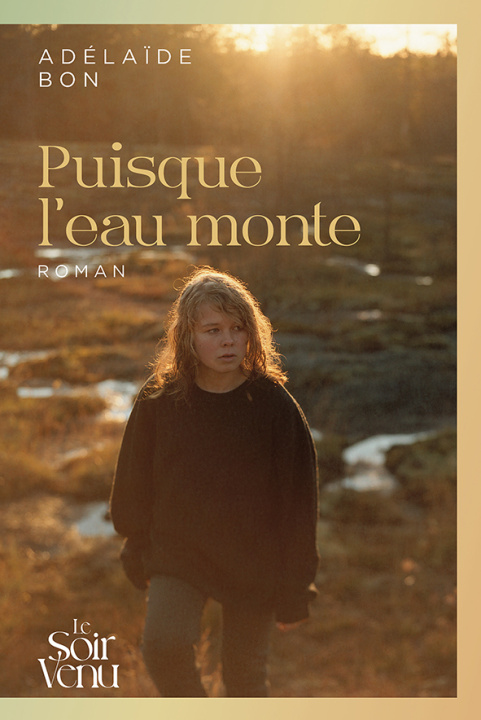 Kniha Puisque l'eau monte Bon