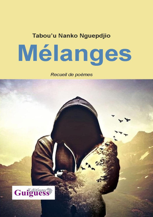 Livro Mélanges Tabou’u Nanko Nguepdjio
