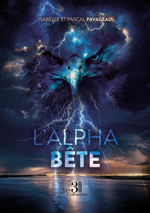 Kniha L'Alpha Bête Isabelle et Pascal PAVAGEAU