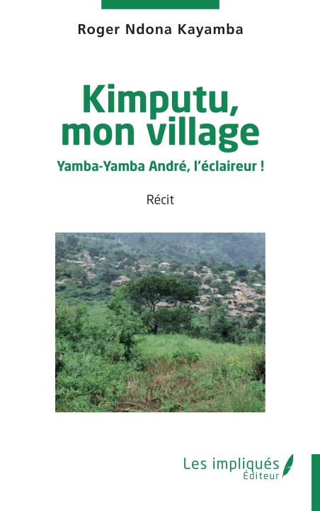 Libro Kimputu, mon village Ndona Kayamba