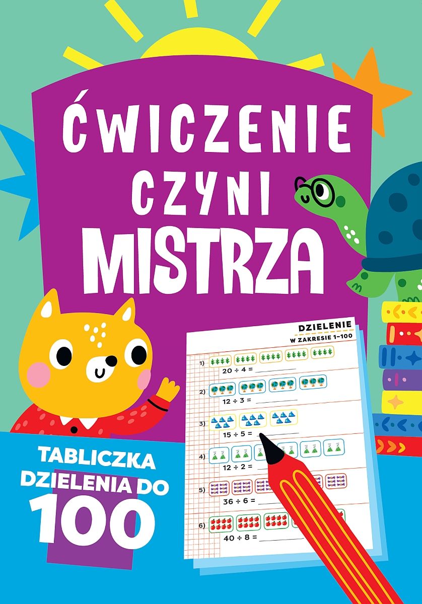 Libro Ćwiczenie czyni mistrza. Tabliczka dzielenia do 100 Opracowanie zbiorowe