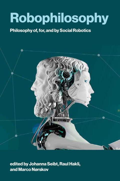 Kniha ROBOPHILOSOPHY SEIBT JOHANNA