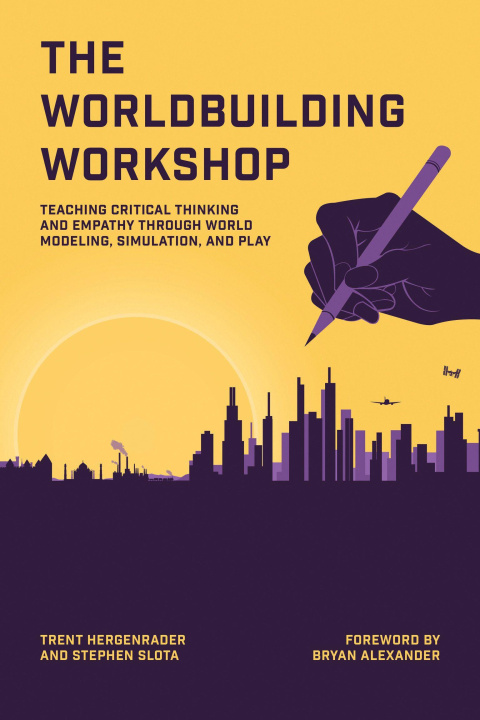 Kniha WORLDBUILDING WORKSHOP HERGENRADER TRENT