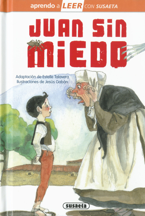 Kniha Juan Sin Miedo Adaptación de Estelle Talavera
