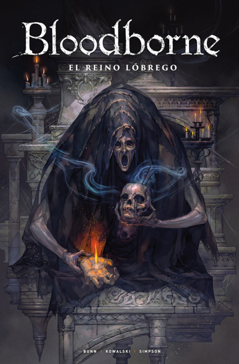 Libro BLOODBORNE 06. EL REINO LÓBREGO Cullen Bunn