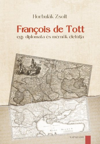 Kniha François de Tott Horbulák Zsolt