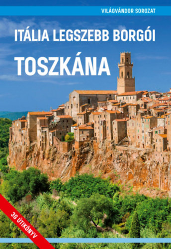 Libro Itália legszebb borgói - Toszkána 