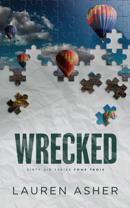 Libro Wrecked : Dirty Air - Tome 3 (édition française) Lauren Asher