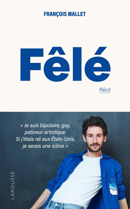 Kniha Fêlé François Mallet