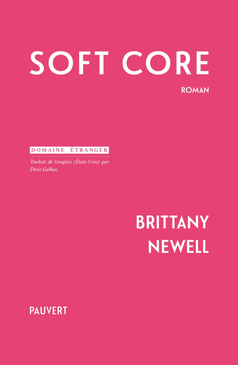 Buch Soft Core Brittany Newell