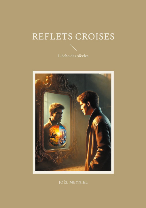 Kniha REFLETS CROISES MEYNIEL JOEL