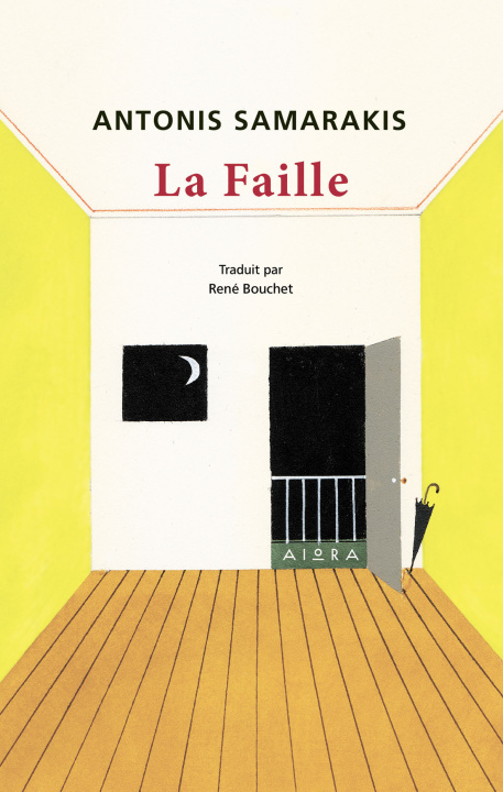Kniha LA FAILLE ANTONIS SAMARAKIS