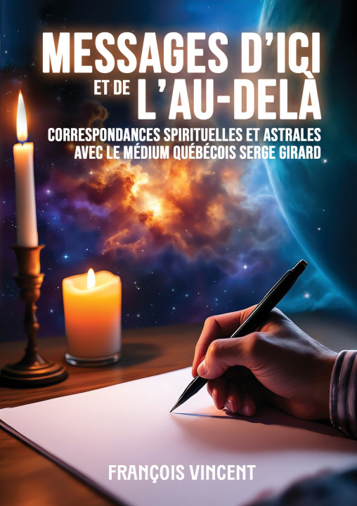 Kniha Messages d'ici et de l'Au-delà François Vincent