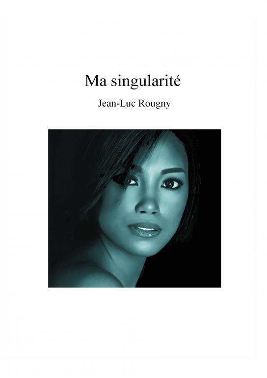 Kniha Ma singularité Rougny