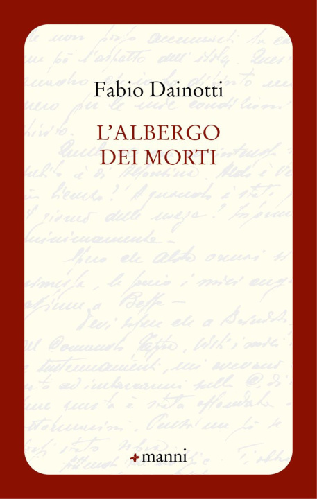 Kniha albergo dei morti Fabio Dainotti