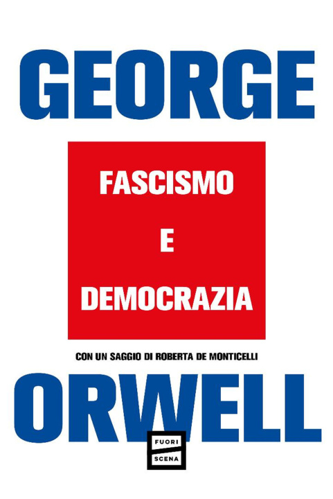 Knjiga Fascismo e democrazia George Orwell