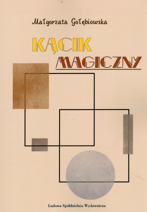 Kniha Kącik magiczny Małgorzata Gołębiowska