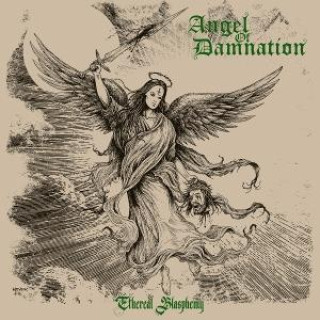 Audio Ethereal Blasphemy Angel of Damnation