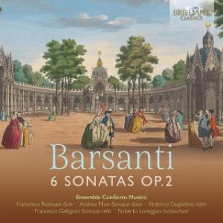 Audio Barsanti:6 Sonatas Op.2 Francesco Barsanti