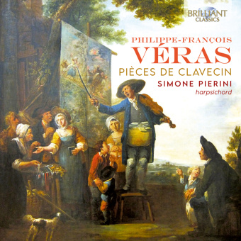 Audio Veras:Pieces de Clavecin Philippe-Francois Veras