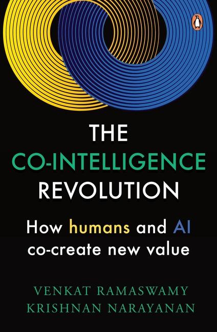 Kniha The Co-Intelligence Revolution Krishnan Narayanan
