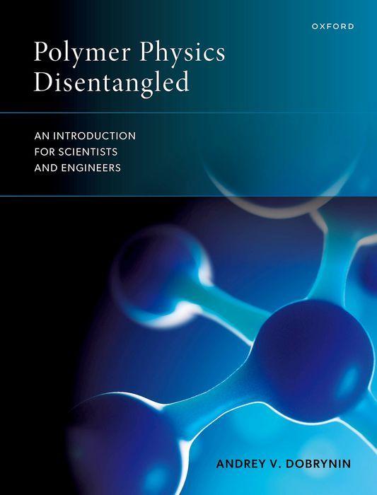 Knjiga Polymer Physics Disentangled Dobrynin
