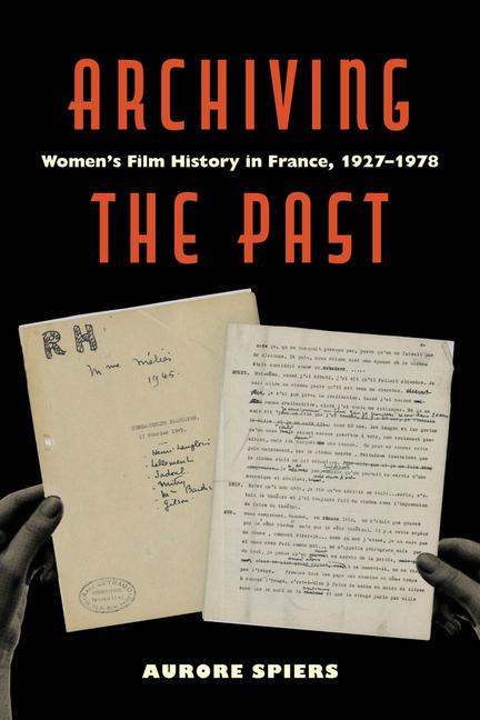 Kniha Archiving the Past Aurore Spiers