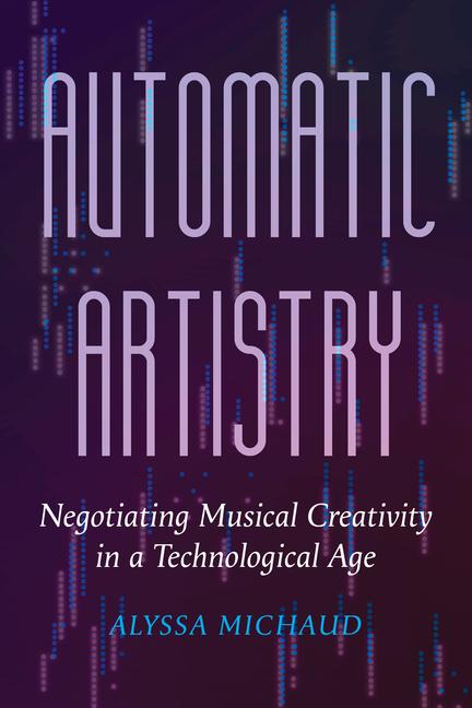 Buch Automatic Artistry Alyssa Michaud
