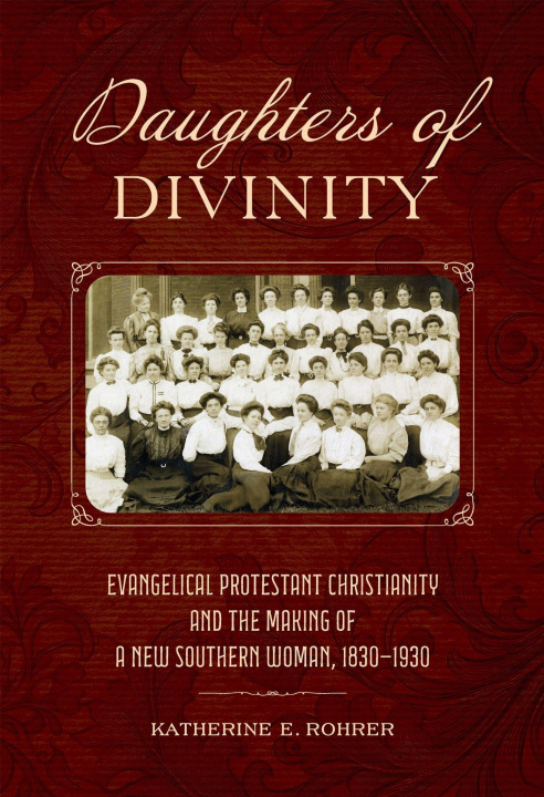 Kniha Daughters of Divinity Katherine E. Rohrer
