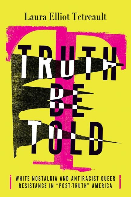 Kniha Truth Be Told Laura Elliot Tetreault