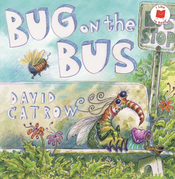 Knjiga Bug on the Bus David Catrow