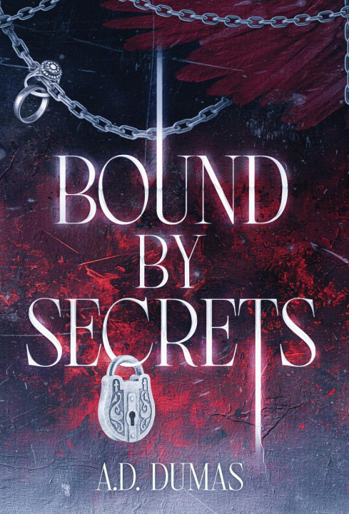 Kniha Bound by Secrets A.D. Dumas