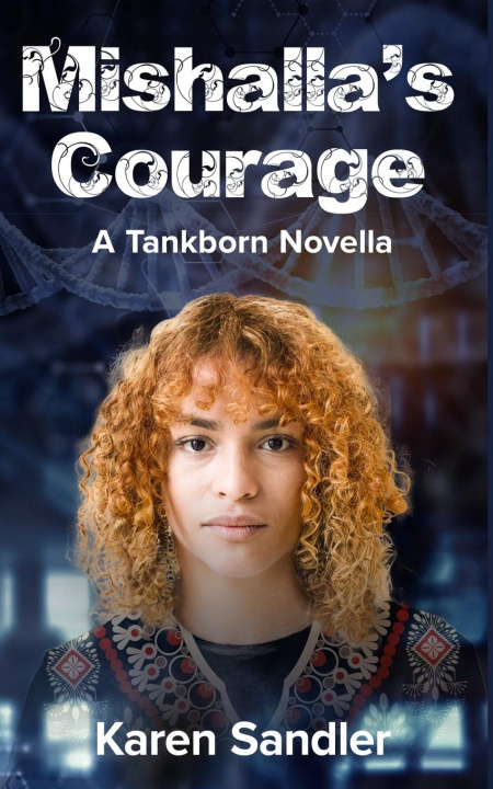 Kniha Mishalla's Courage Karen Sandler