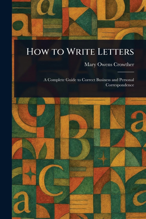 Kniha How to Write Letters 