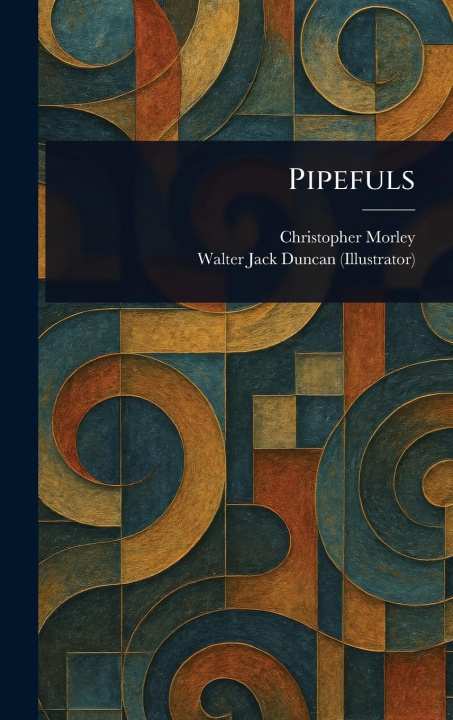 Kniha Pipefuls Walter Jack Duncan